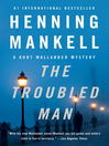 Cover image for The Troubled Man